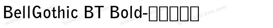 BellGothic BT Bold字体转换